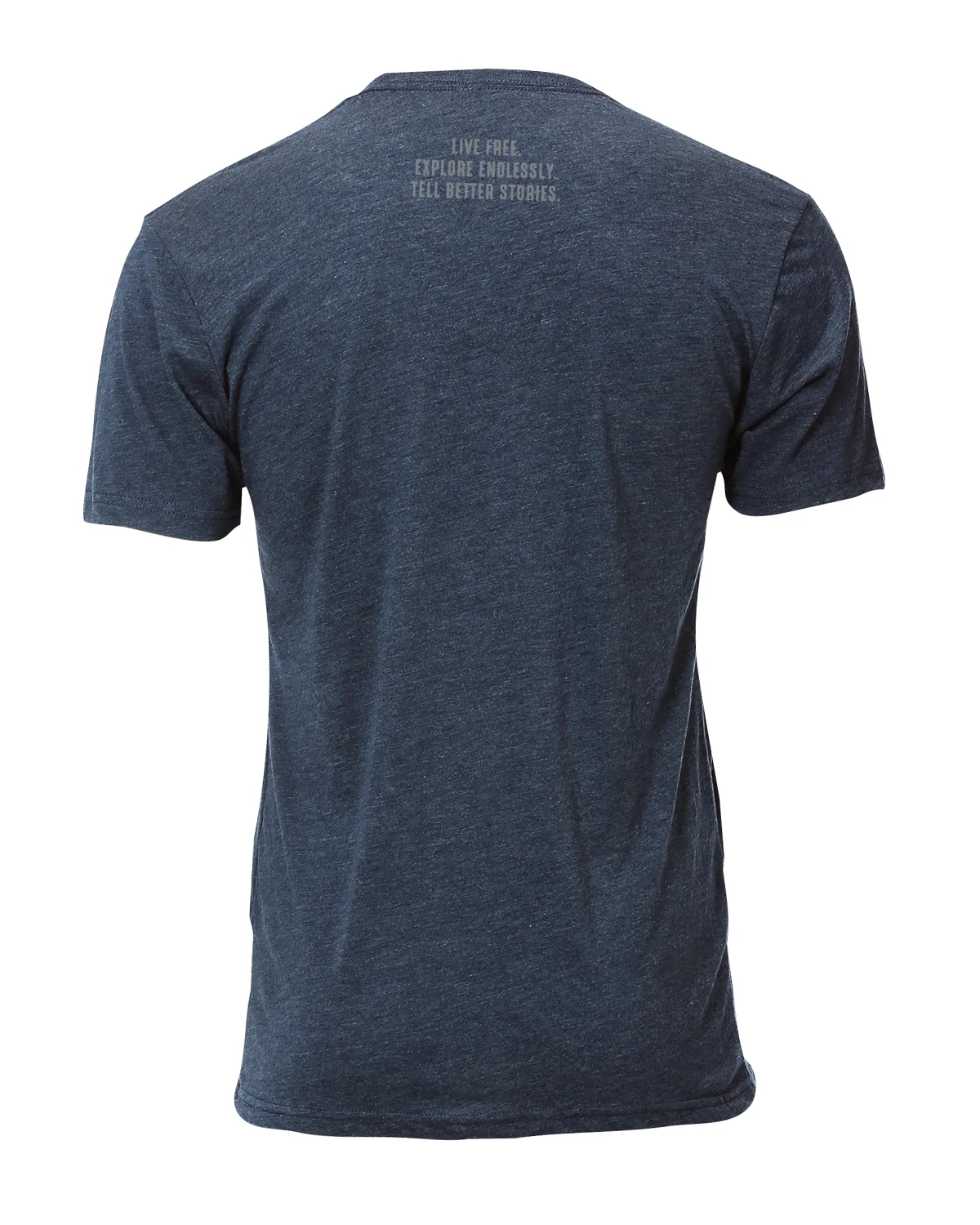 Back of heather navy t-shirt with 'Live Free, Explore Endlessly, Tell Better Stories' text, ideal for vanlife and overland adventure travel.
